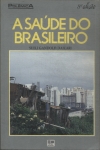 A Saúde Do Brasileiro