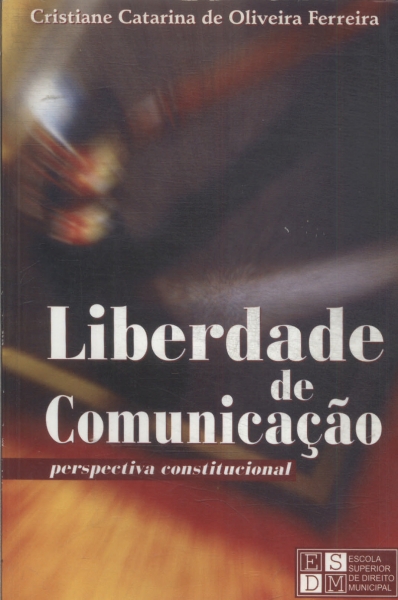 Liberdade De Comunicação