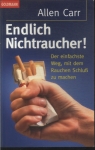 Endlich Nichtraucher!