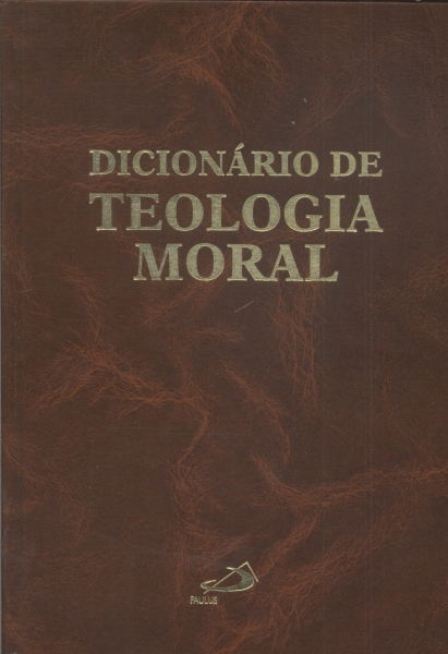 Dicionário De Teologia Moral