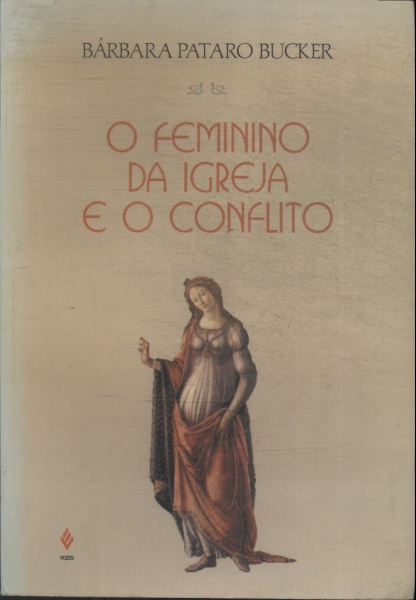 O Feminino Da Igreja E O Conflito