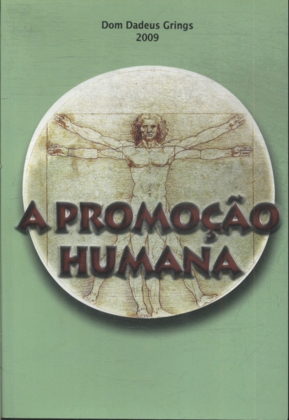 A Promoção Humana
