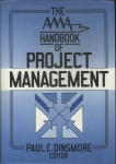 The Ama Handbook Of Project Management