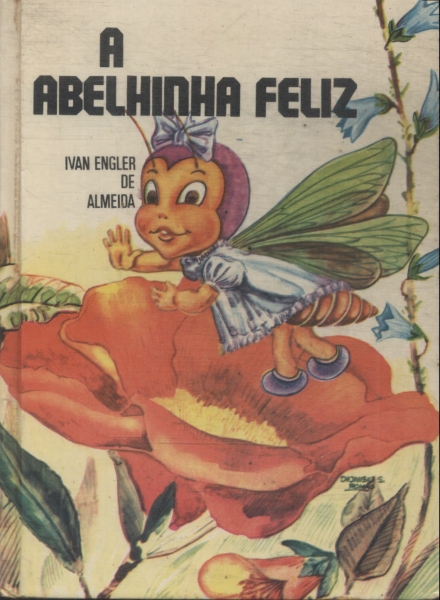 A Abelhinha Feliz