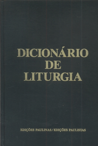 Dicionário De Liturgia