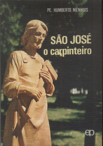 São José O Carpinteiro