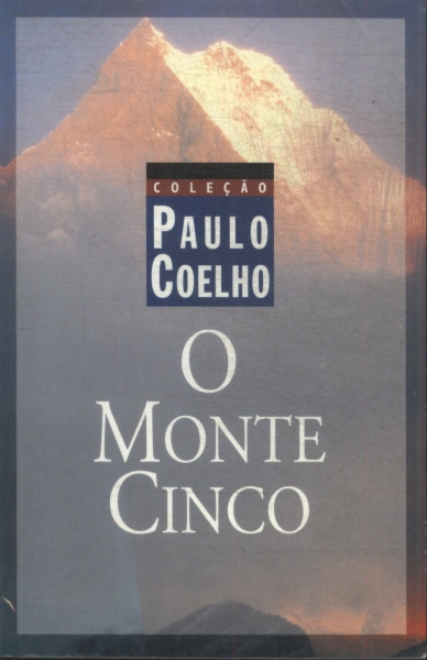 O Monte Cinco