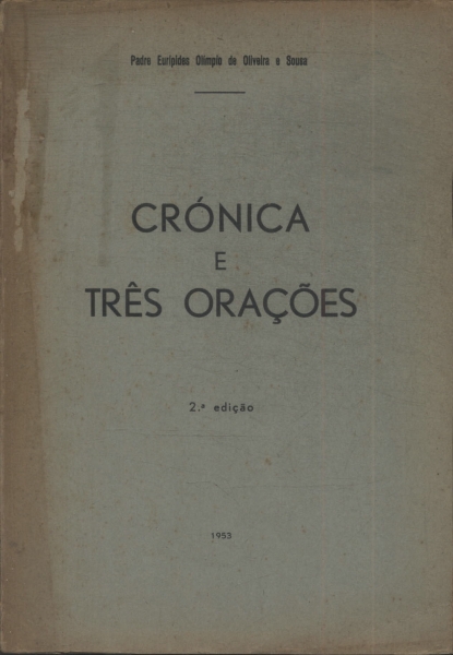 Crónica E Três Orações