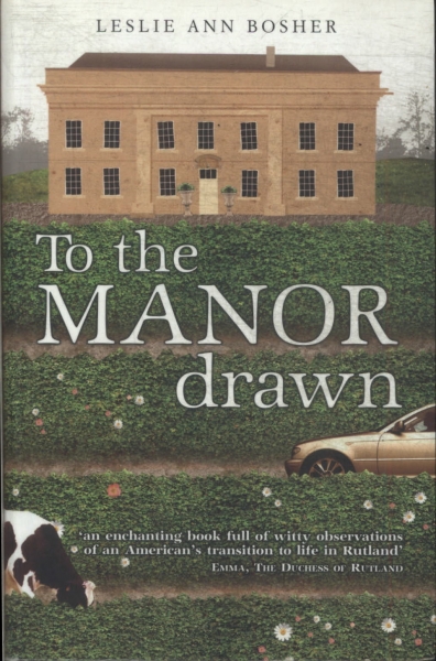 To The Manor Drawn