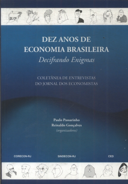 Dez Anos De Economia Brasileira