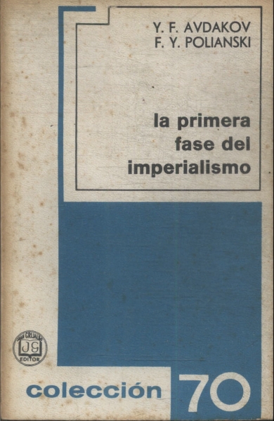 La Primera Fase Del Imperalismo