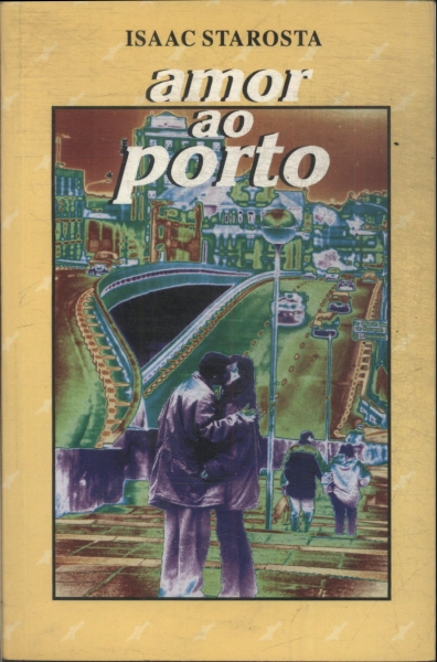 Amor Ao Porto