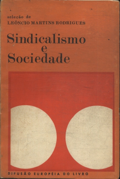 Sindicalismo E Sociedade