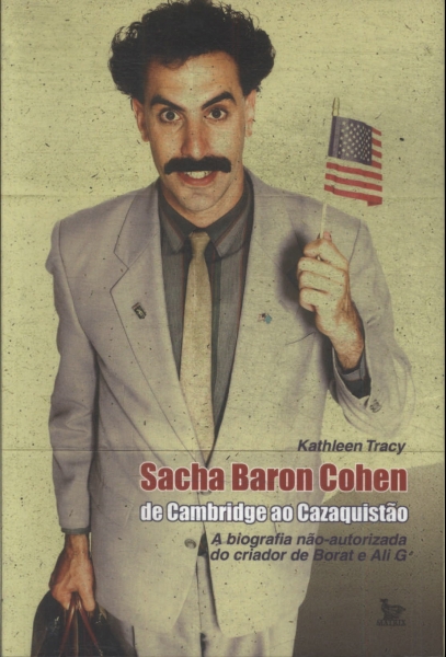 Sacha Baron Cohen De Cambridge Ao Cazaquistão