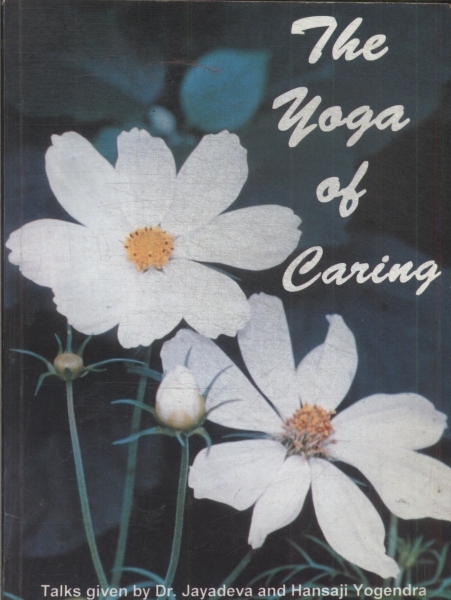 The Yoga Of Caring