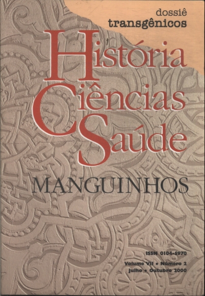 História, Ciências, Saúde: Manguinhos Vol 7