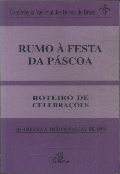 Rumo À Festa Da Páscoa