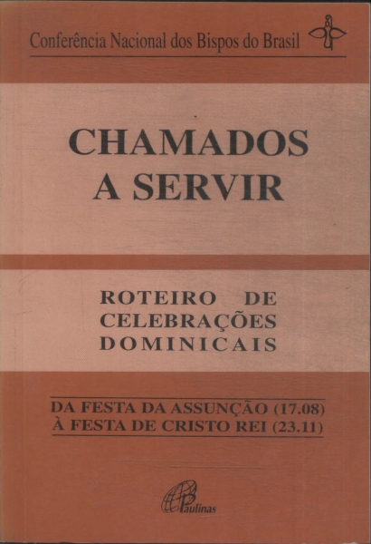 Chamados A Servir