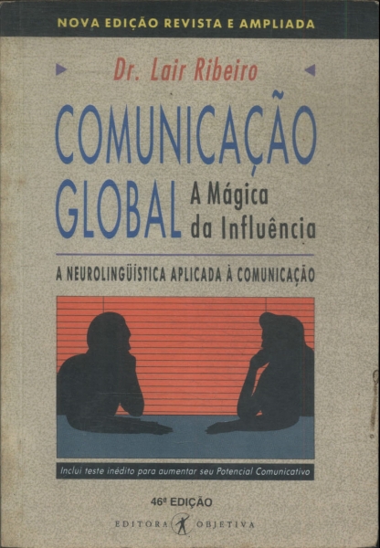 Comunicação Global: A Mágica Da Influência