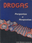 Drogas: Perguntas E Respostas