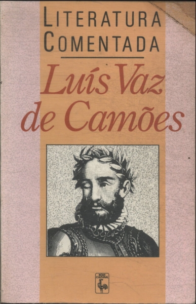 Literatura Comentada: Luís Vaz De Camões