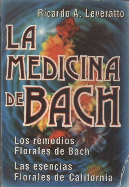 La Medicina De Bach