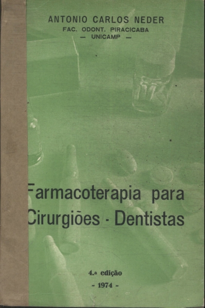 Farmacoterapia Para Cirurgiões - Dentistas