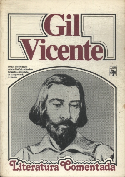 Literatura Comentada: Gil Vicente