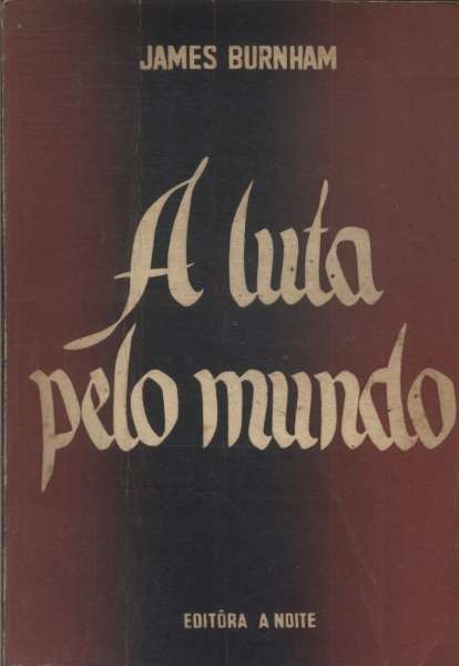 A Luta Pelo Mundo