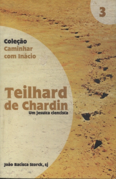 Teilhard De Chardin