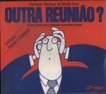 Outra Reunião?