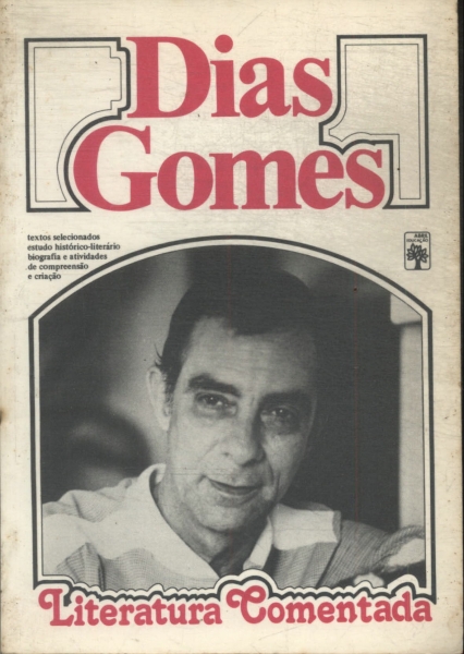 Literatura Comentada: Dias Gomes