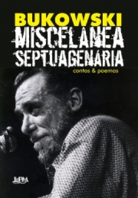 Miscelânea septuagenária: contos e poemas