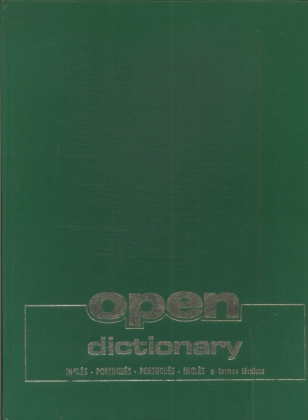 Open Dictionary Inglês-Português Português-Inglês E Termos Técnicos (1979 - 3 Volumes)