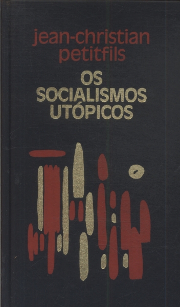 Os Socialismos Utópicos