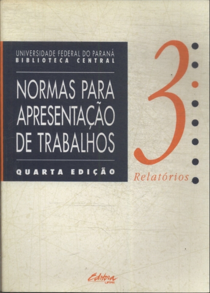 Normas Para Apresentação De Trabalhos Vol 3