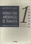 Normas Para Apresentação De Trabalhos Vol 1