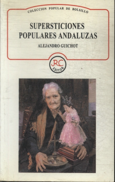 Supersticiones Populares Andaluzas