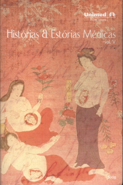 Histórias E Estórias Médicas Vol 5