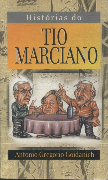 Histórias Do Tio Marciano