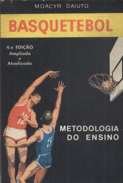 EDUCAÇÃO FÍSICA NA MENTE: BASQUETEBOL