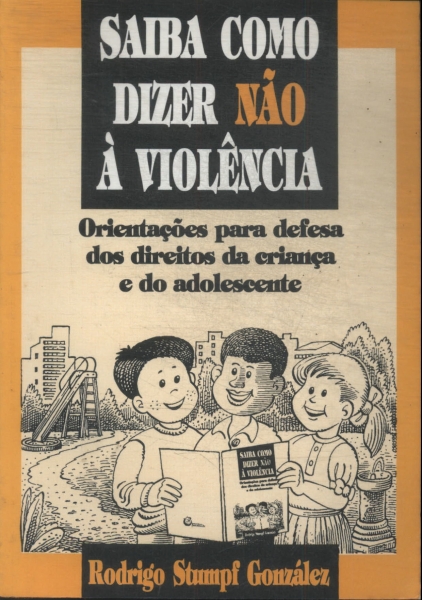 Saiba Como Dizer Não À Violência