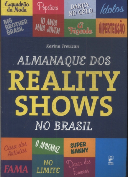 Almanaque Dos Reality Shows No Brasil