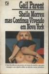 Sheila Morreu Mas Continua Vivendo Em Nova York