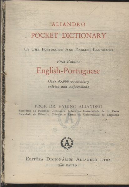 Aliandro: Dicionário De Bolso Das Línguas Portuguêsa E Inglêsa Vol 1