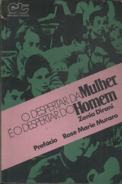 O Despertar Da Mulher É O Despertar Do Homem