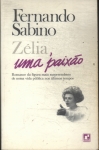 Zélia, Uma Paixão