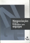 Negociação Para O Trabalho Em Equipe