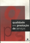 Qualidade Em Prestação De Serviços