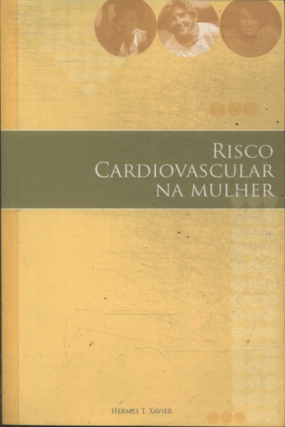 Risco Cardiovascular Na Mulher